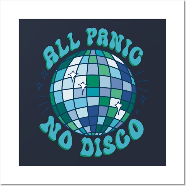 All Panic No Disco - Blue Wall Art by PepperLime